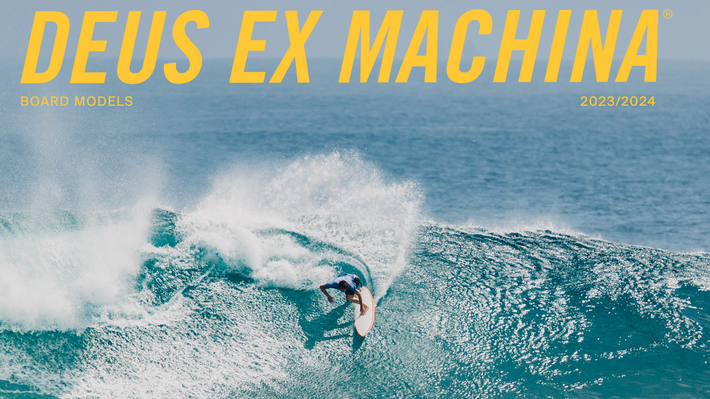 Deus ex store machina surfboards